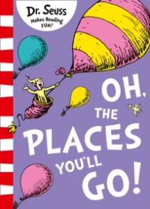 Oh, The Places You´ll Go!