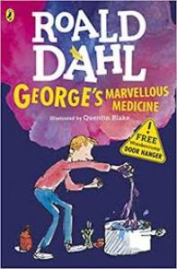 GEORGES MARVELLOUS MEDICINE.