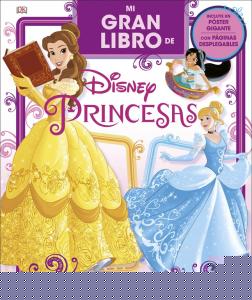 Mi gran libro de Disney Princesas