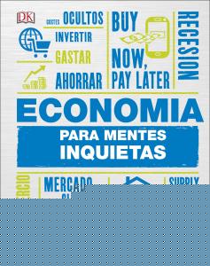 Economía para mentes inquietas