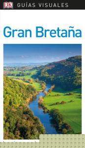 Gran Bretaña (Guías Visuales)