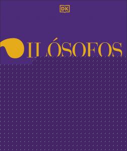 Filósofos (La historia visual definitiva)