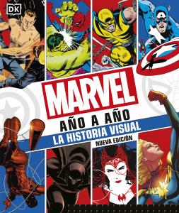 Marvel año a año. Nueva edición
