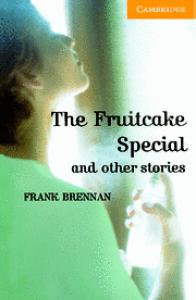 The Fruitcake Special and Other Stories Level 4 Intermediate Book with Audio CDs