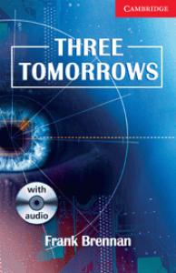 Three Tomorrows Level 1 Beginner/Elementary Book with Audio CD Pack