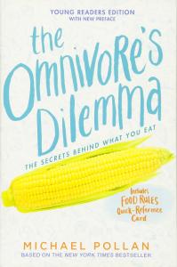 THE OMNIVORES DILEMMA.SECRET BEHIND WHAT YOU EAT