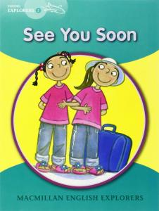 Explorers Young 2 See you Soon