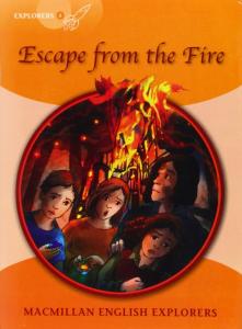 Explorers 4 Escape from the Fire