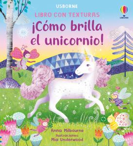 ¡Cómo brilla el unicornio!