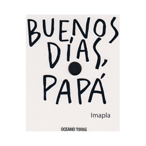 Buenos días, papá