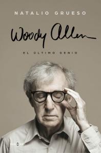 Woody Allen: El último genio