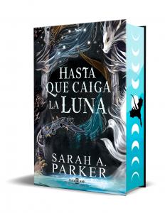 Hasta que caiga la luna (edición especial) (La caída lunar 1)