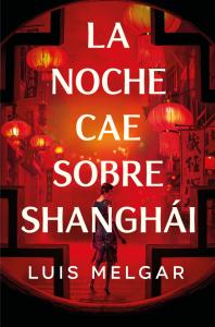 La noche cae sobre Shanghái