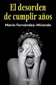 El desorden de cumplir años