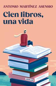 Cien libros, una vida