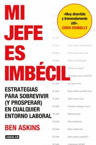 Mi jefe es imbécil