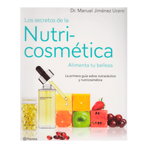 Los secretos de la nutricosmética