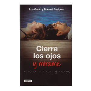 Cierra los ojos y mírame