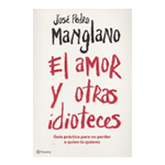 El amor y otras idioteces