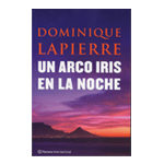 Un arco iris en la noche