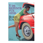 Y de repente fue ayer