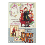 Fairy Oak. Capitán Grisam y el amor