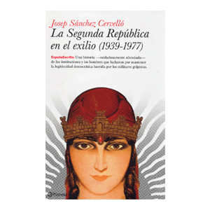 La Segunda República en el exilio (1939-1977)