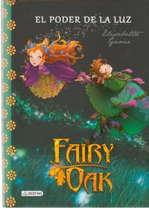 Fairy Oak. El poder de la luz
