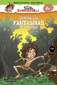 Contra los fantasmas del bosque