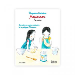 Montessori. Pequeñas historias. En casa