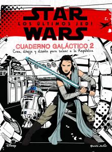 Star Wars. Los últimos Jedi. Cuaderno galáctico
