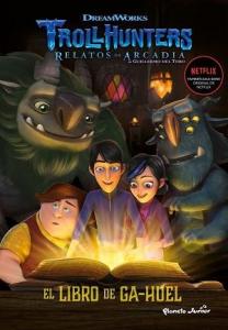Trollhunters. Cuentos de Arcadia. La guía de supervivencia de Jim Lake Jr.