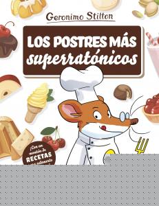 Los postres más superratónicos