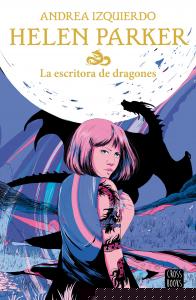 Helen Parker 2. La escritora de dragones