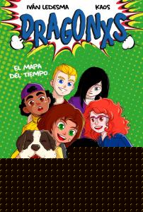 Dragonxs 2. El mapa del tiempo