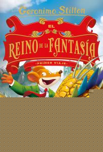 El Reino de la Fantasía. Primer viaje