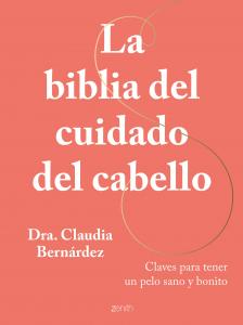 La biblia del cuidado del cabello