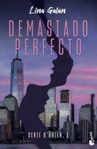Demasiado perfecto (Serie O Brien, 1)