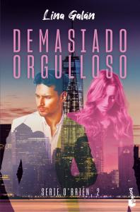 Demasiado orgulloso (Serie O Brien, 2)