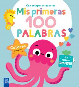 Mis primeras 100 palabras con texturas. Colores
