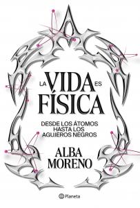 La vida es física