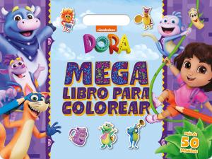 Dora. Megalibro para colorear