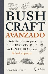 Bushcraft avanzado