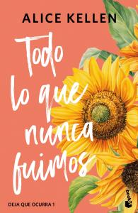 Todo lo que nunca fuimos