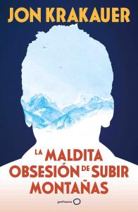 La maldita obsesión de subir montañas (NUEVA PRESENTACIÓN)