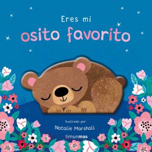 Eres mi osito favorito. Libro de cartón con troqueles