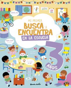 Mi primer busca y encuentra. En la escuela. 3 años