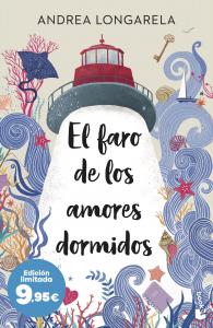 El faro de los amores dormidos