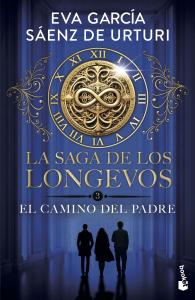 La saga de los longevos 3. El Camino del Padre