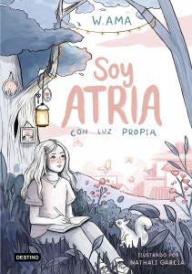 Soy Atria. Con luz propia